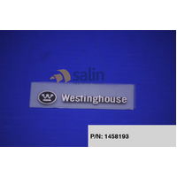Westinghouse Genuine Badge Nameplate for Westinghouse P/N 1458193 spare part